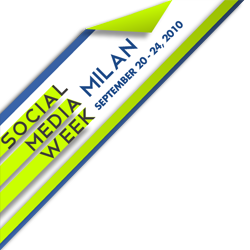 Social Media Week | Milan 20-24 Settembre 2010